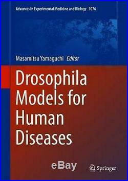 Drosophila Models for Human Diseases Hardcover Book Free Shipping
