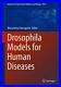 Drosophila-Models-for-Human-Diseases-Hardcover-Book-Free-Shipping-01-zayo