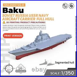 SSMODEL SSC572S-A 1/350 Soviet Russia USSR Navy BaKu Aircraft Carrier Full Hull